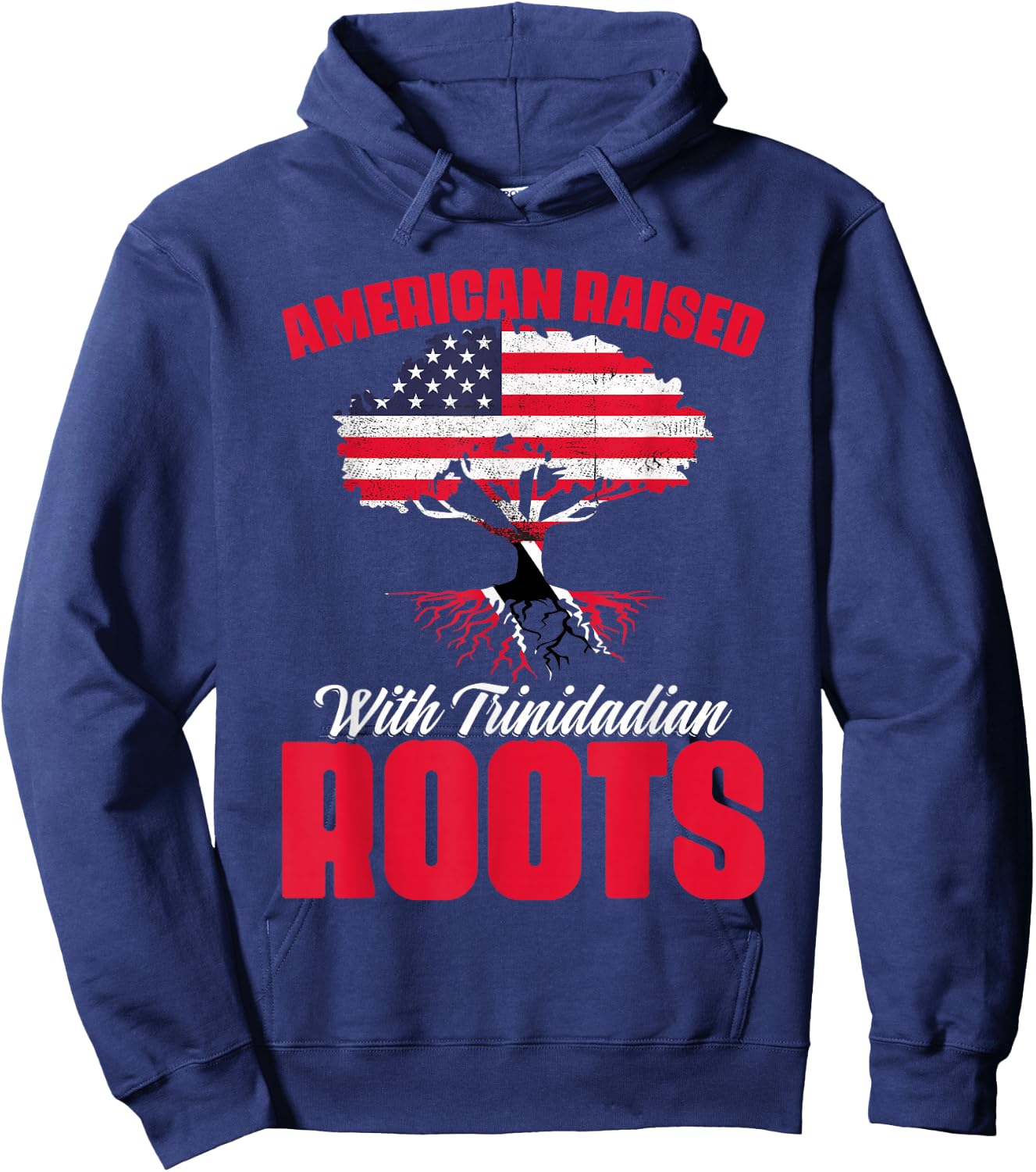 American Raised with Trinidadian Roots Trinidad Tobago USA Hoodie - Hoodie | Navy
