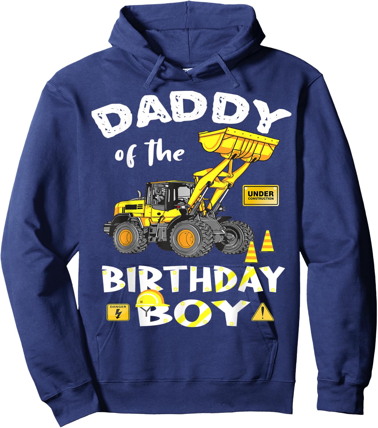 Daddy of The Birthday Boy Construction Birthday Yellow Truck Hoodie - Hoodie | Navy