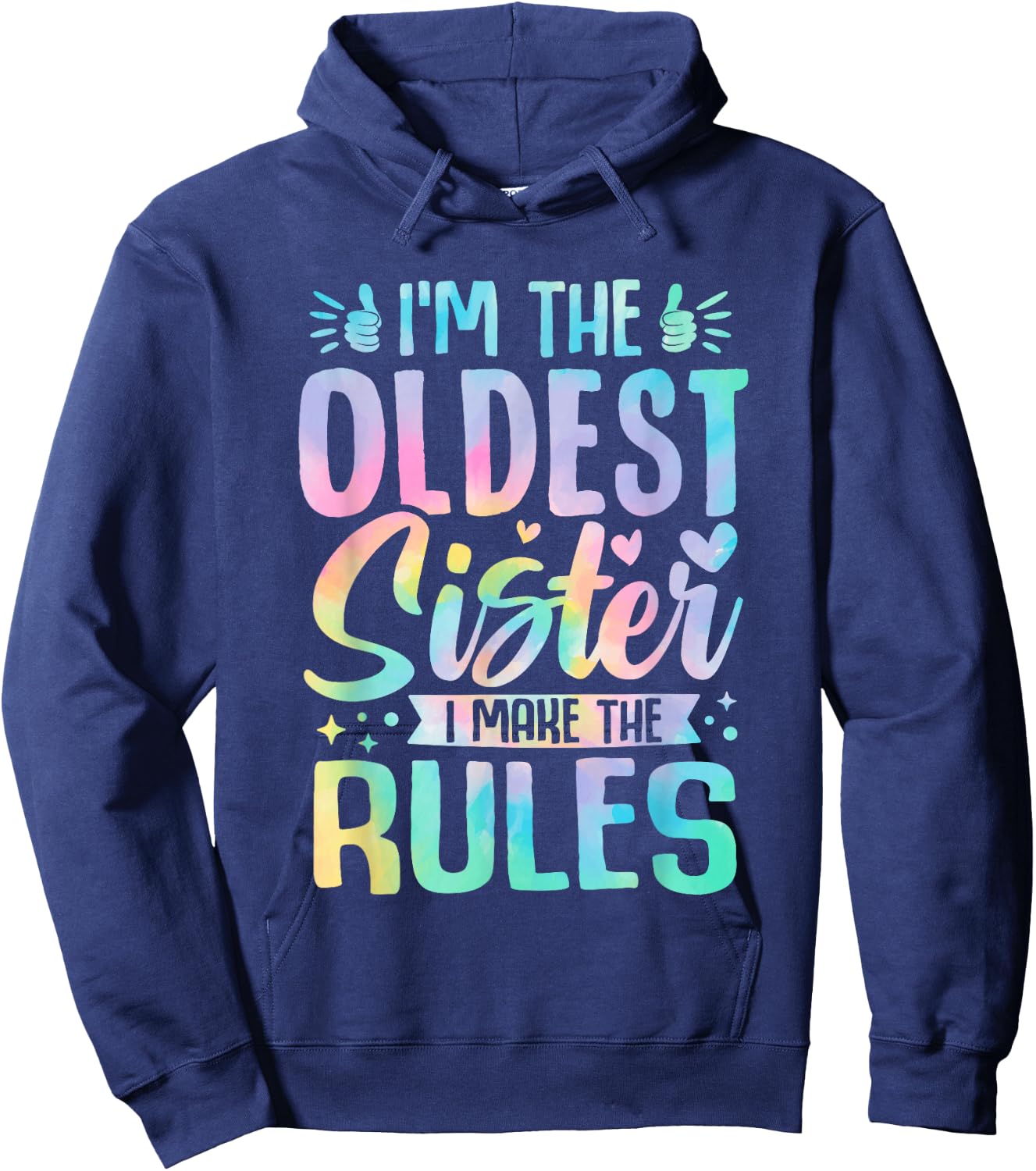 Oldest Sister I Make The Rules Funny Matching Sister Hoodie - Hoodie | Navy