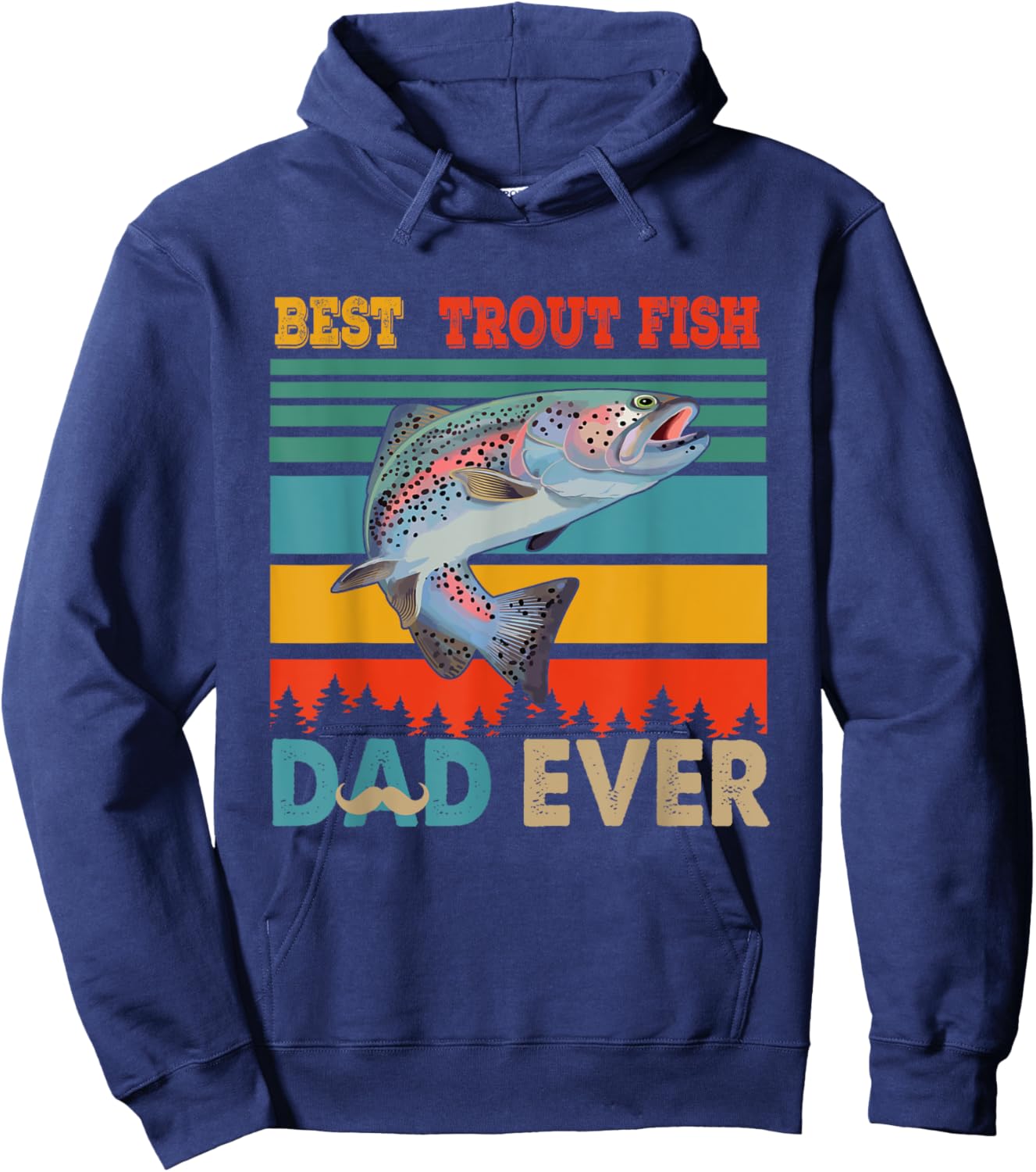 Vintage Retro Best Trout Fish Dad Ever Funny Dad Fisherman Hoodie - Hoodie | Navy