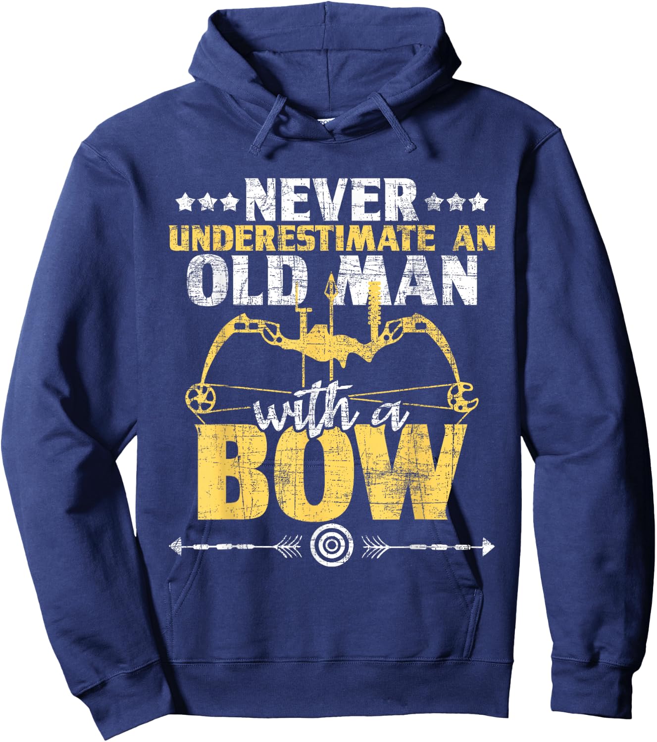 Never Underestimate an Old Man with A Bow - Archery Archer Hoodie - Hoodie | Navy