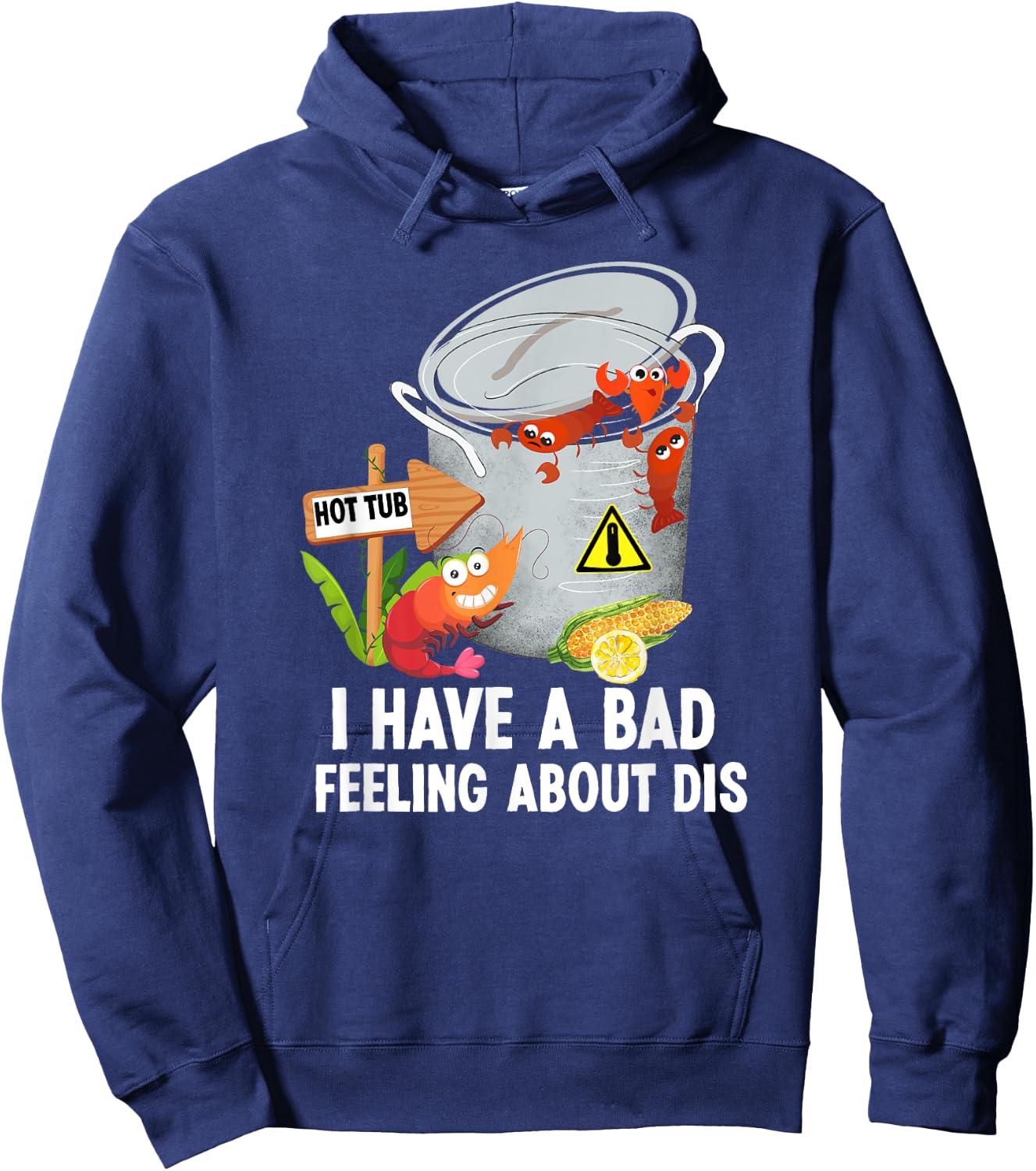 Everybody In The Hot Tub Funny Crawfish Boil Hoodie - Hoodie | Navy