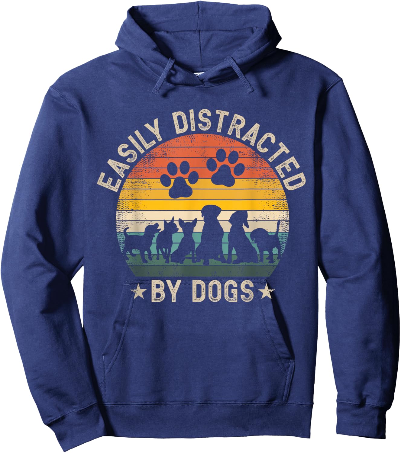 Easily Distracted by Dogs Pet Dog Lover Hoodie - Hoodie | Navy