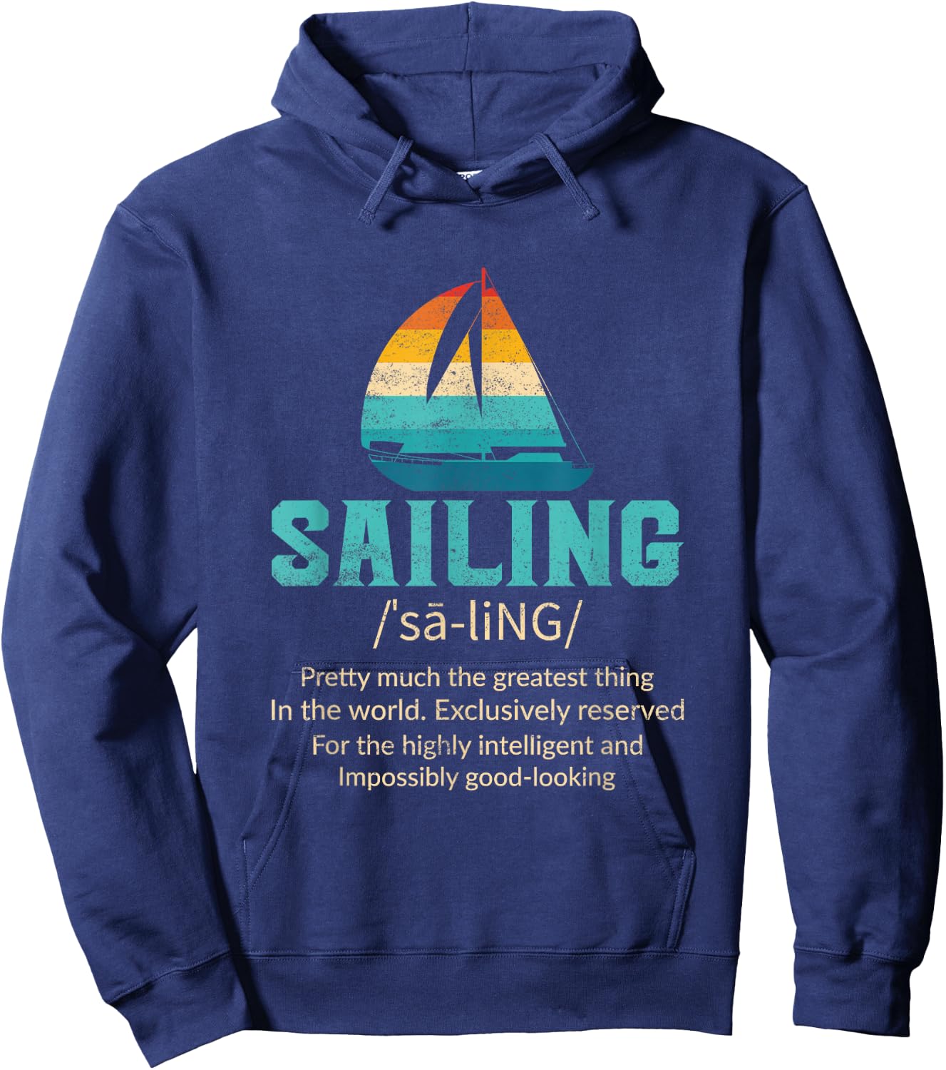 Funny Sailing Art For Dad Men Sailing Sailor Sail Sailboat Hoodie - Hoodie | Navy