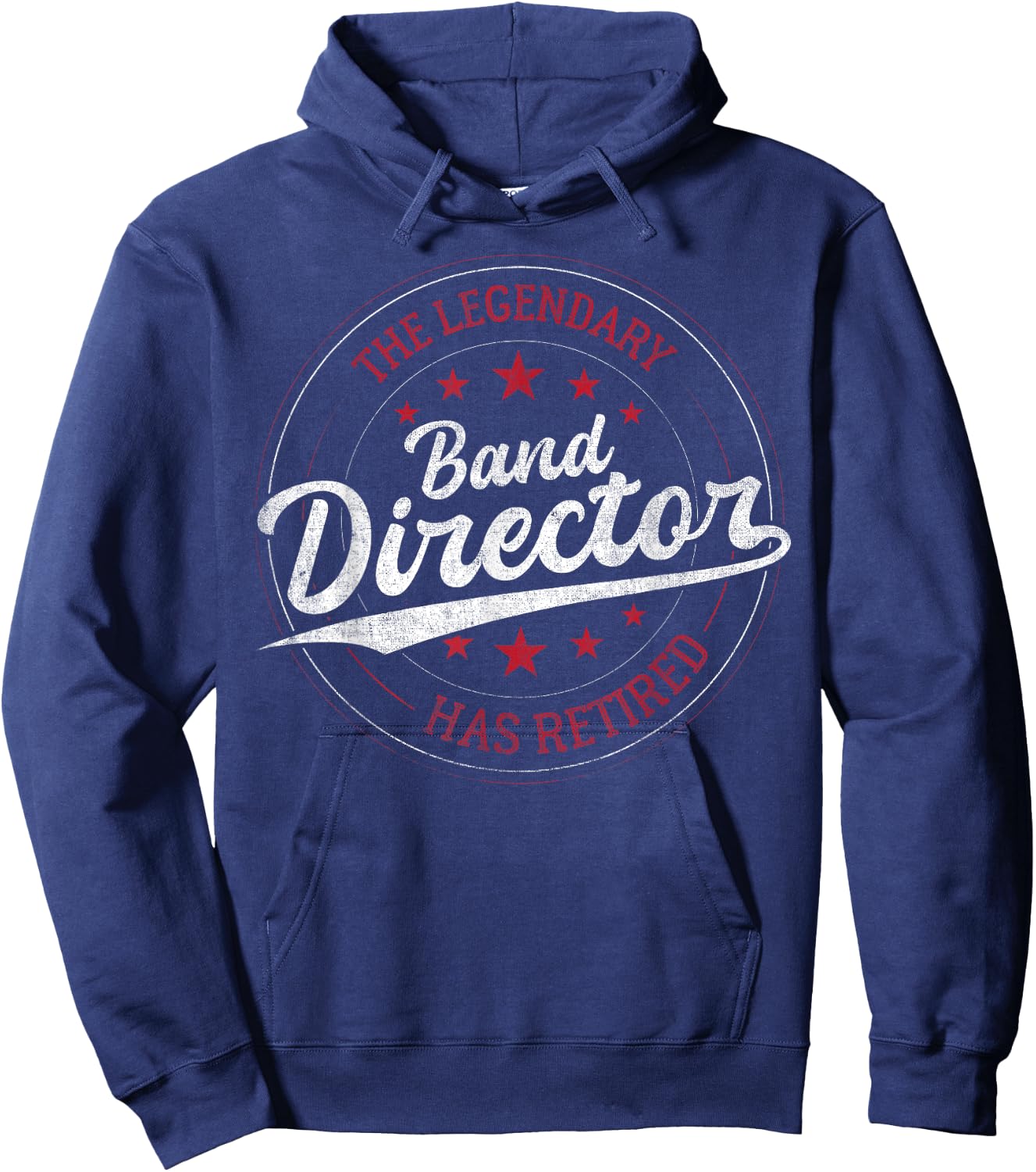 Legendary Retired Band Director Hoodie - Hoodie | Navy
