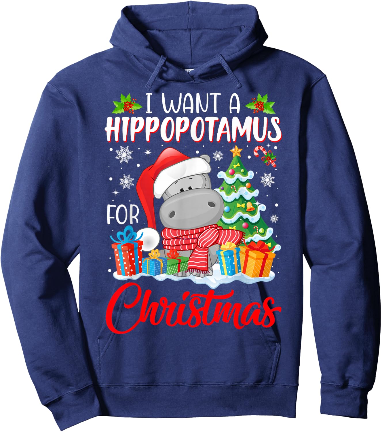 I Want A Hippopotamus For Christmas Xmas Hippo for Kid Women Hoodie - Hoodie | Navy