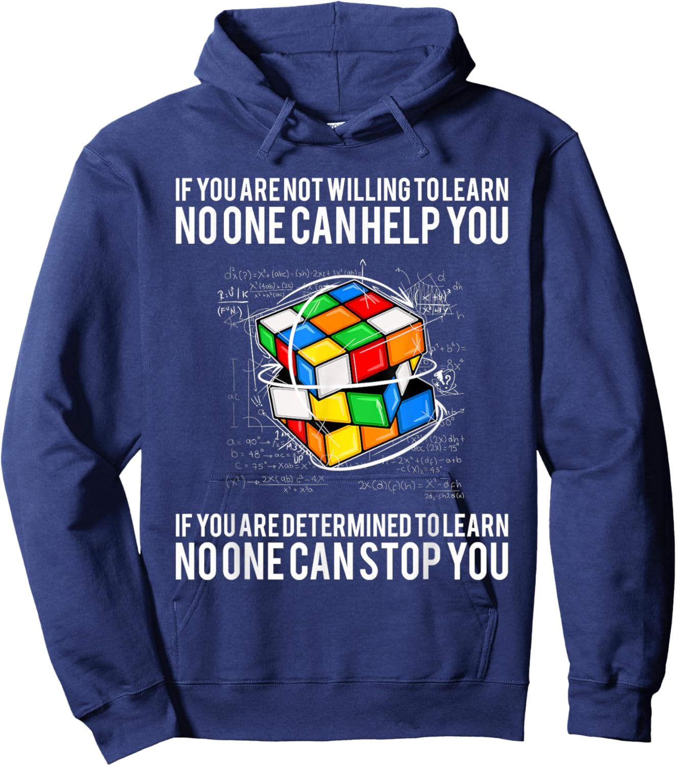 If You Are Not Willing To Learn No One Can Hep You Hoodie - Hoodie | Navy