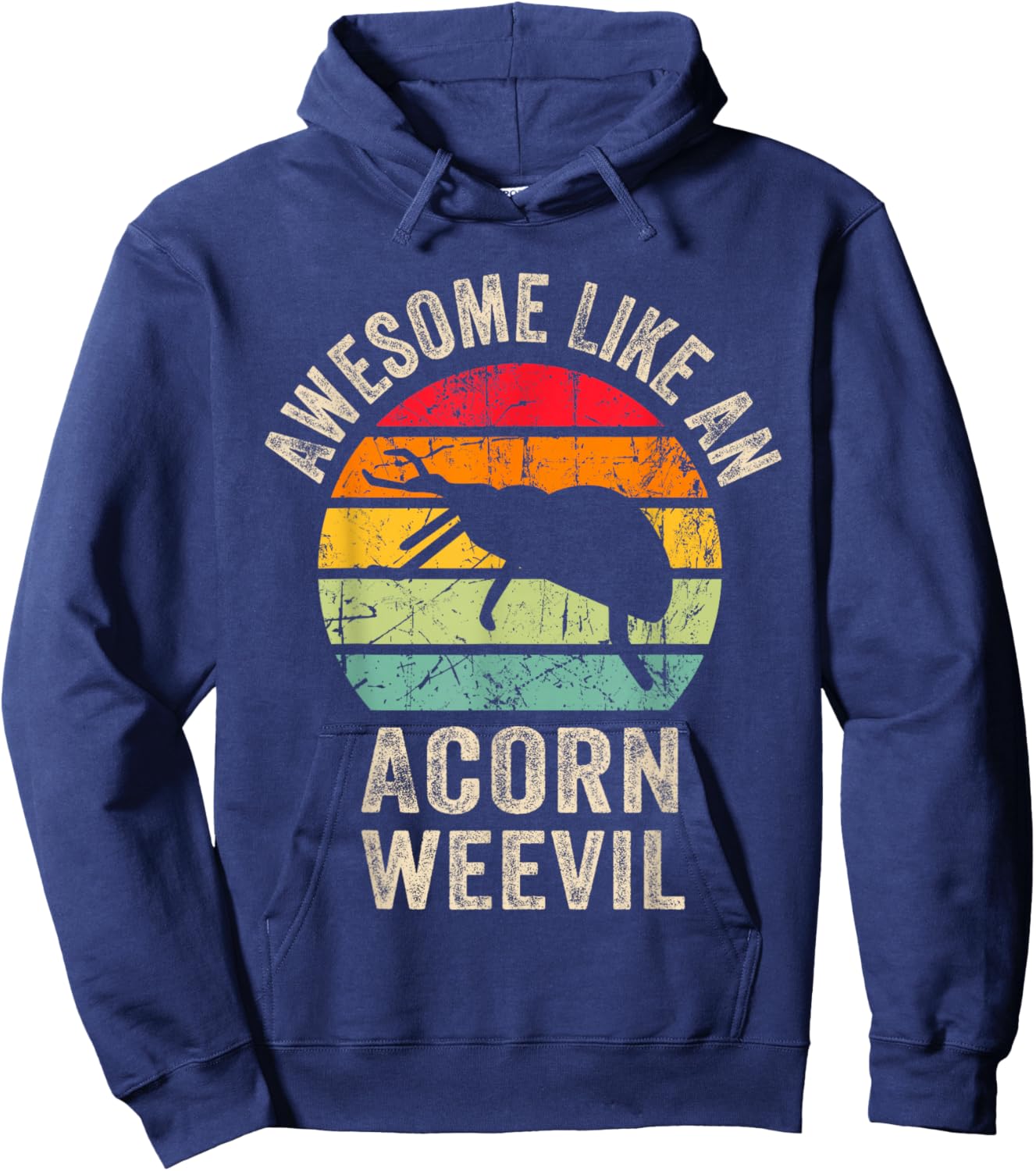 Awesome like an Acorn weevil, Funny Acorn weevil Lover Hoodie - Hoodie | Navy