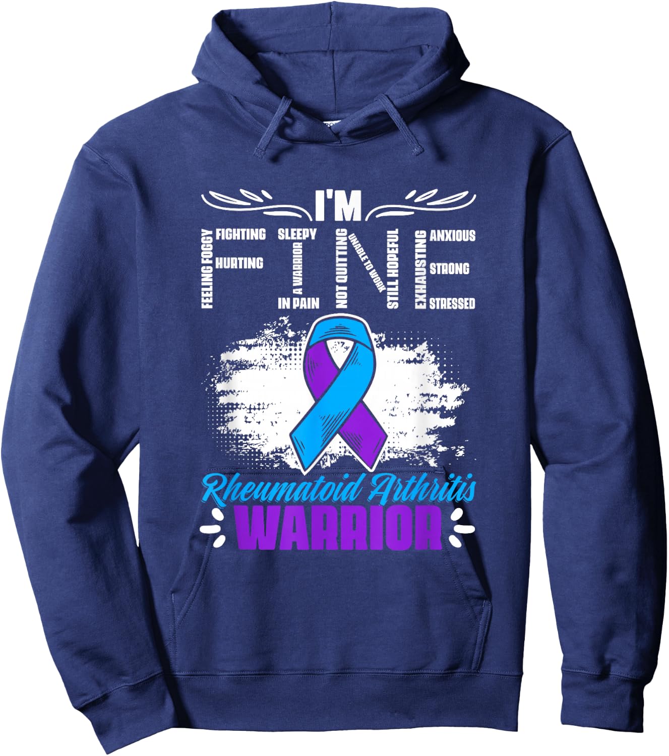 I'm Fine Ribbon Warrior Rheumatoid Arthritis Awareness Hoodie - Hoodie | Navy