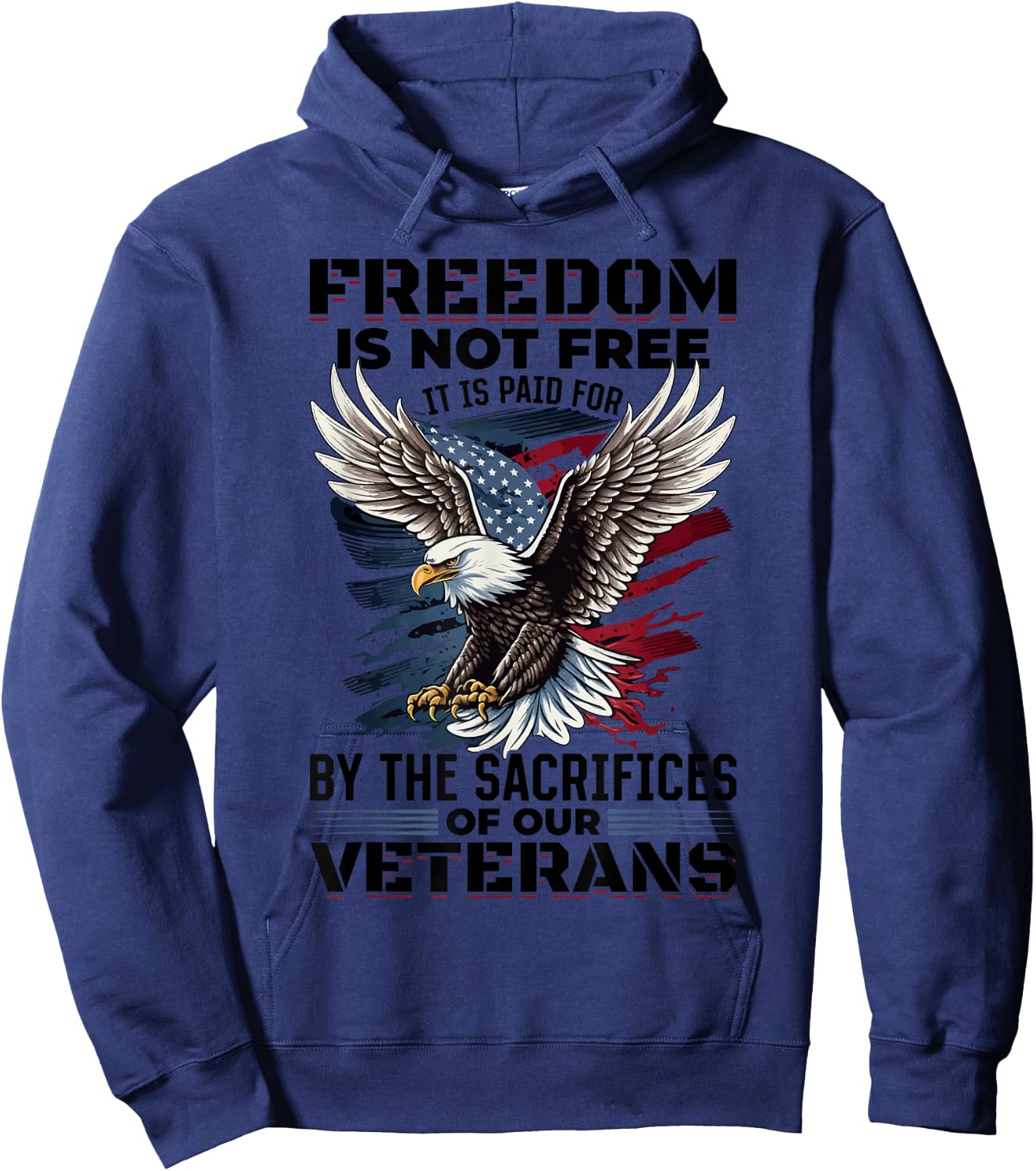 US Veteran Patriotic - Freedom is not free Women Kids Men Hoodie - Hoodie | Navy