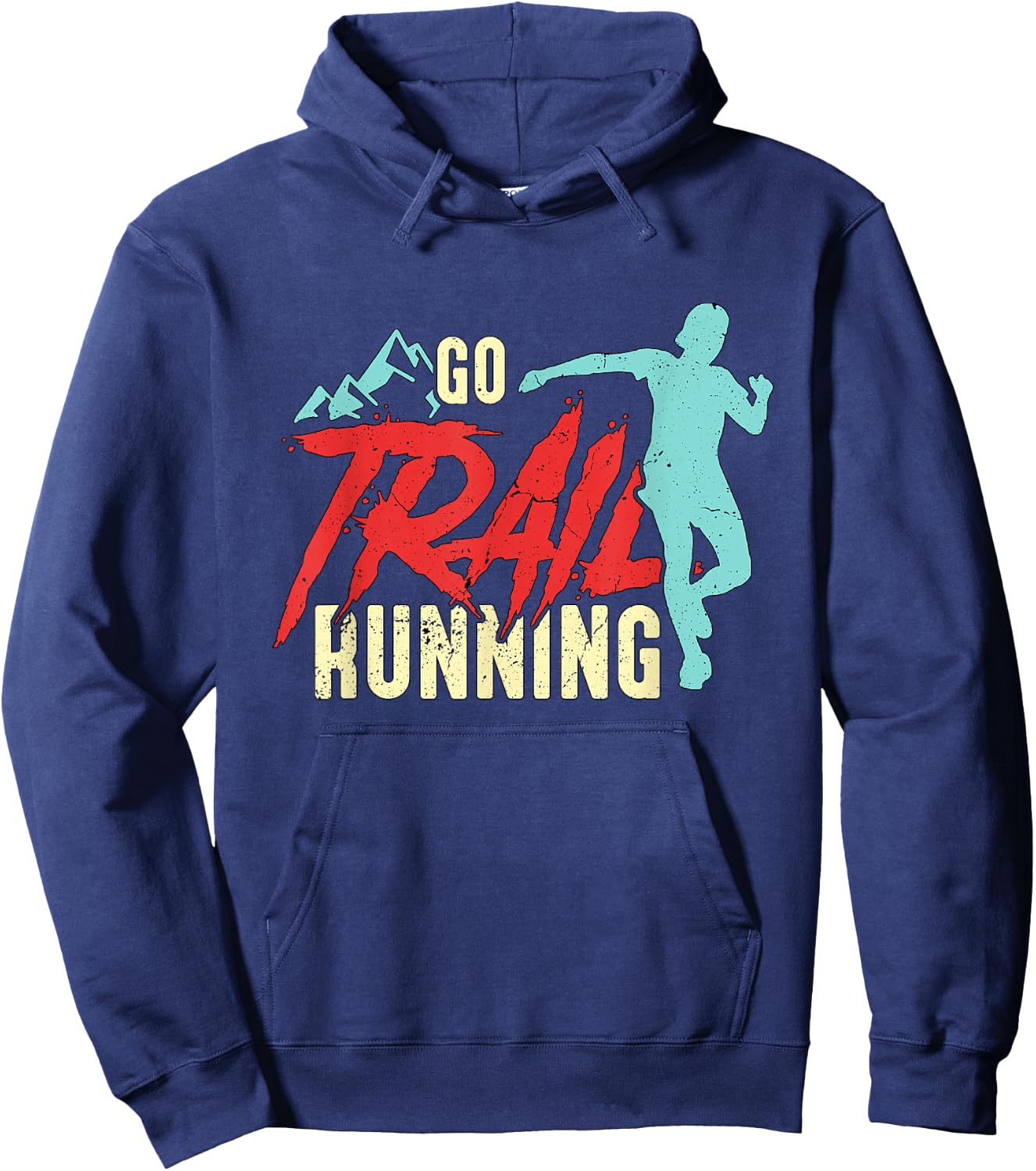 Go Trail Running Ultra Marathoner Athletes Trail Running Hoodie - Hoodie | Navy