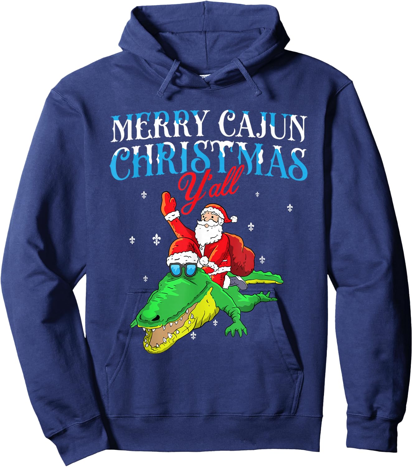 Merry Cajun Christmas Ya'll- Funny Louisiana Bayou Xmas Hoodie - Hoodie | Navy