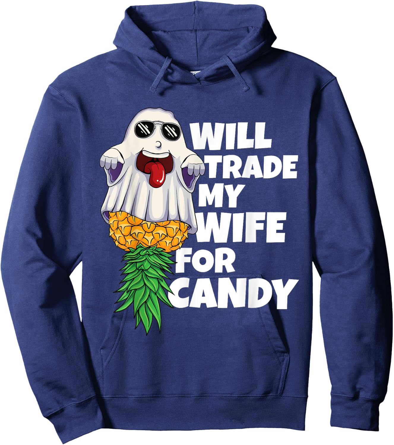 Will Trade My Wife For Candy Pineapple Halloween Swinger Men Hoodie - Hoodie | Navy