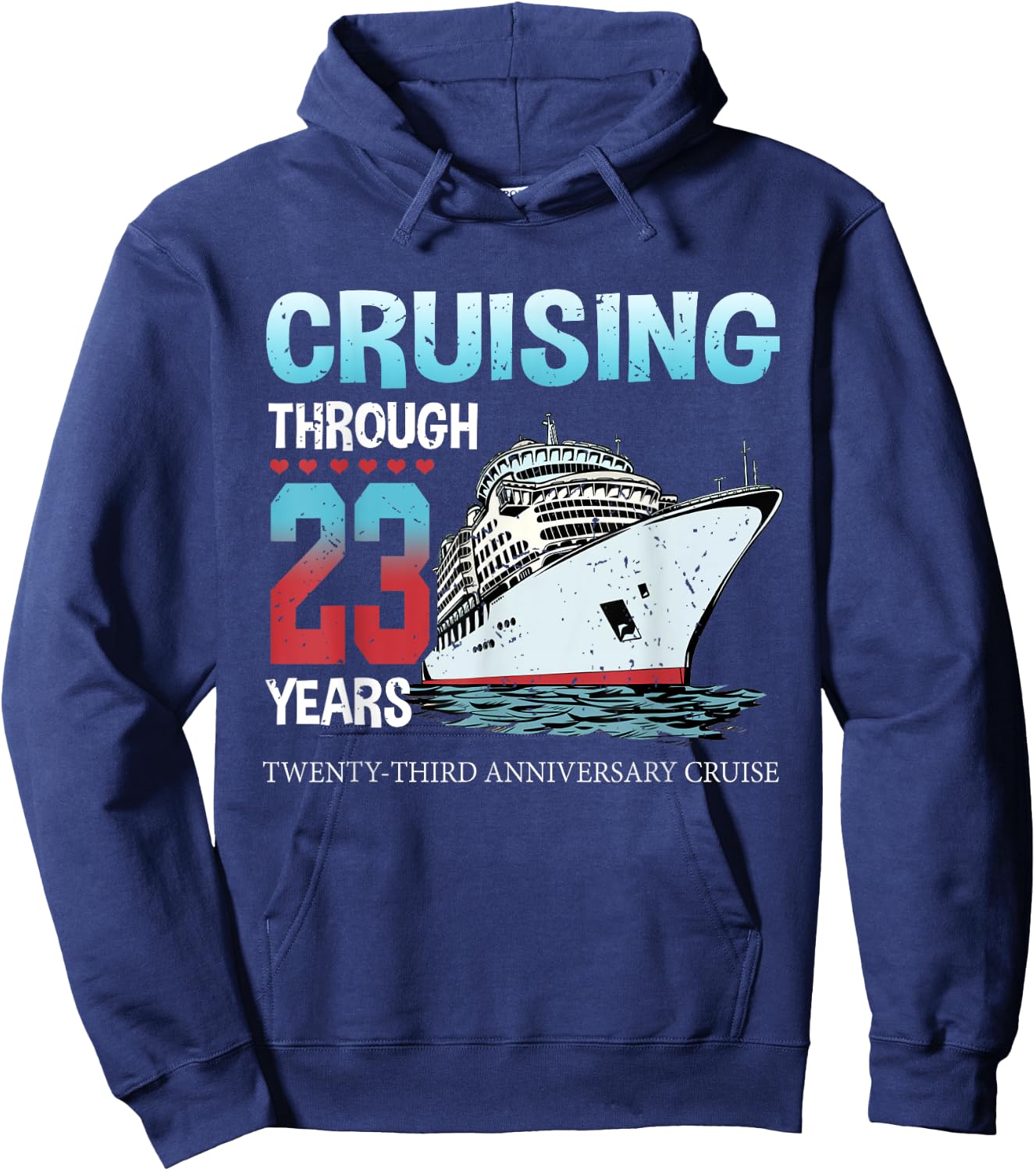Cruising Through 23 Years 23rd Anniversary Cruise Marry Hoodie - Hoodie | Navy