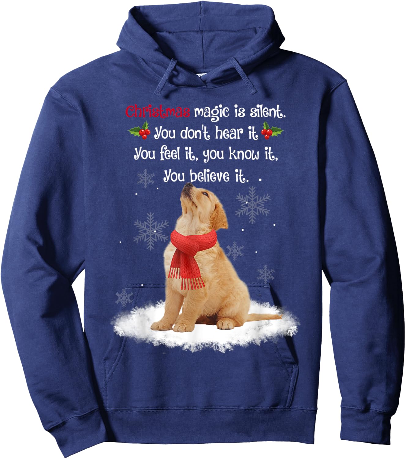 Golden Retriever With Christmas Magic Is Silent And Feel It Hoodie - Hoodie | Navy