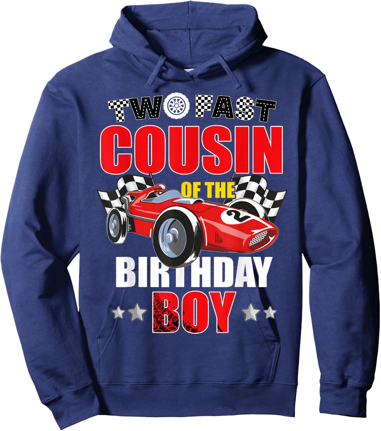 Two Fast Birthday Racing Car Cousin Of The Birthday Boy Hoodie - Hoodie | Navy