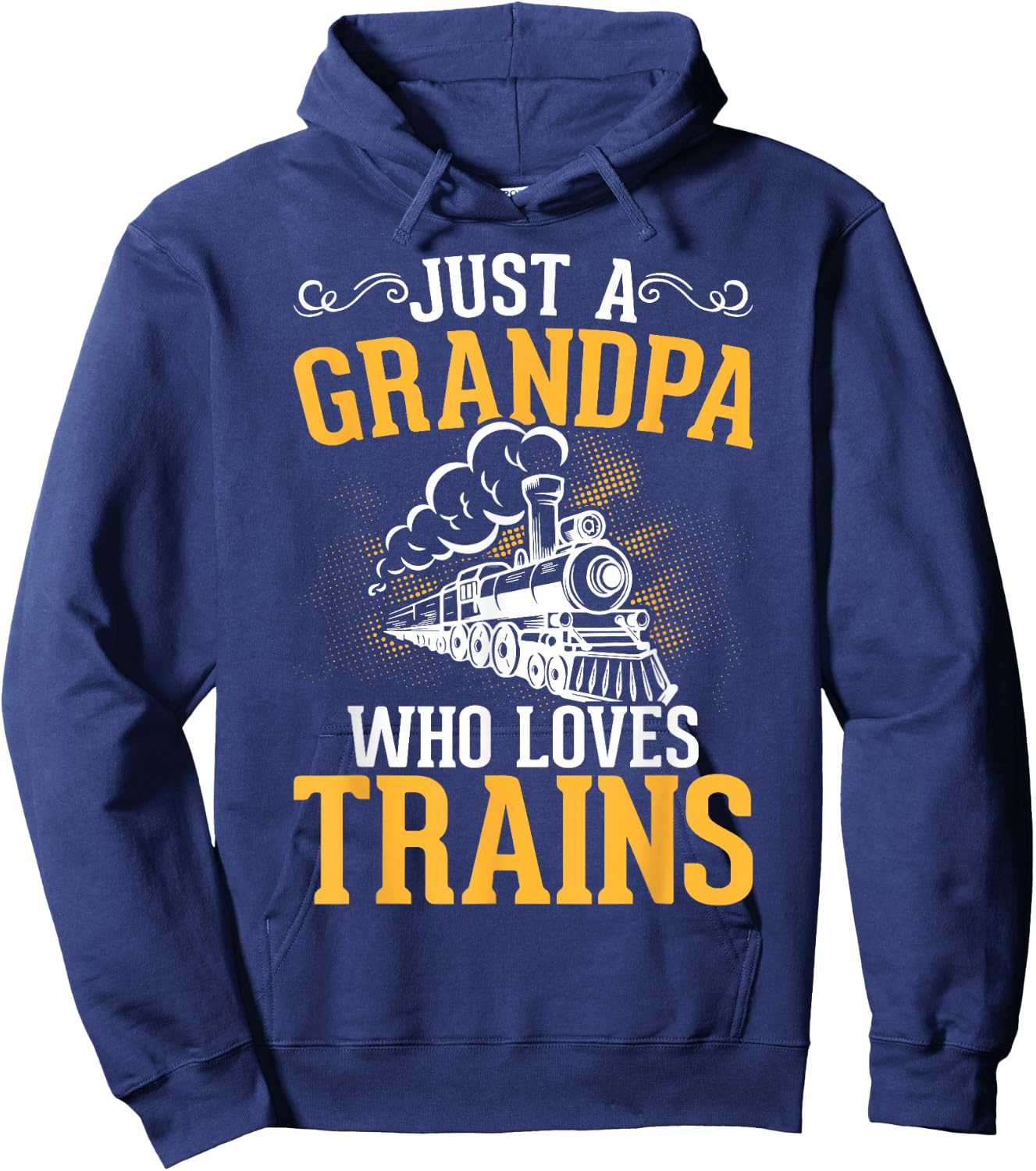 Just A Grandpa Who Loves Trains Hoodie - Hoodie | Navy