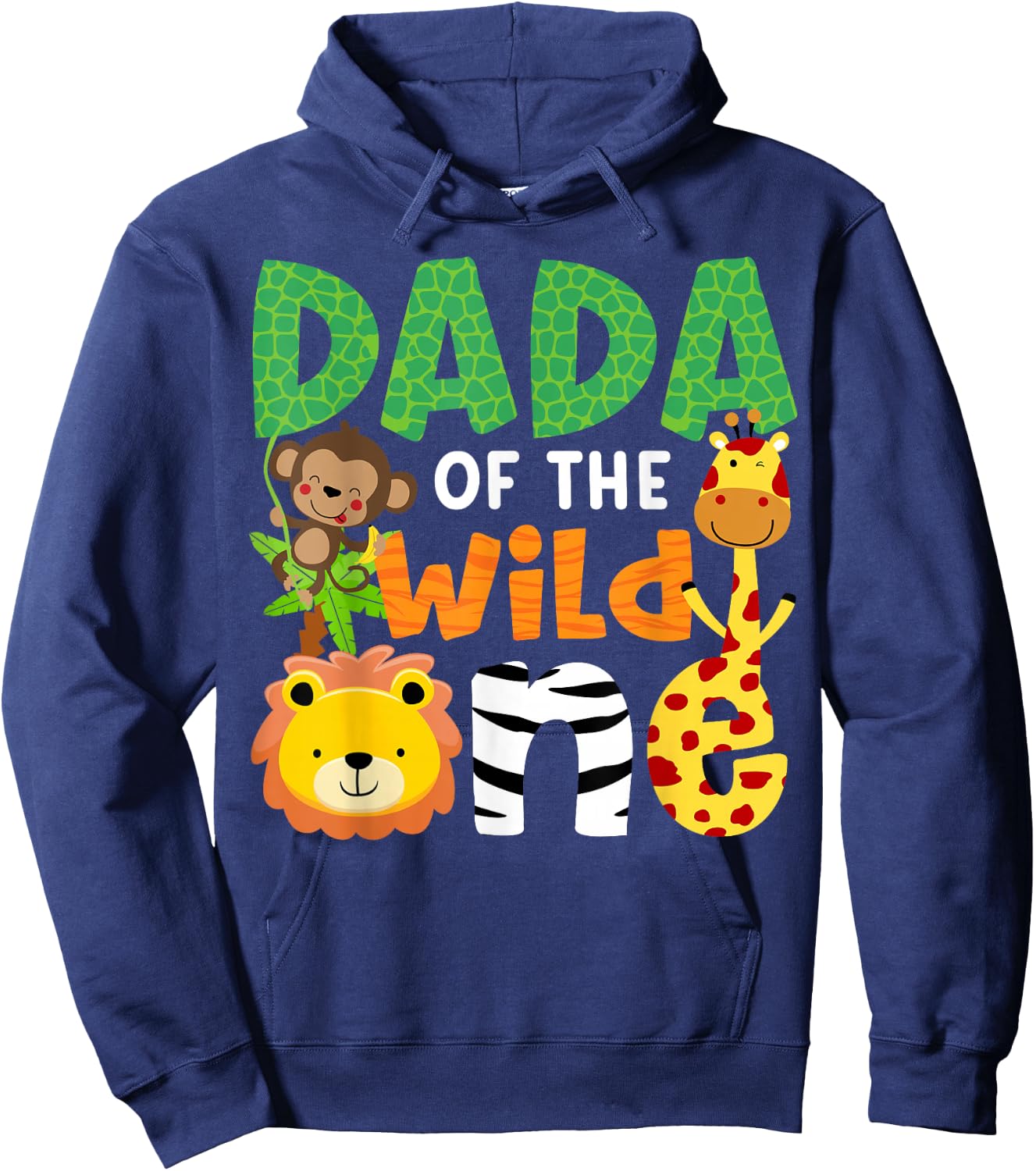 Dada of The Wild One Zoo Theme Bday Safari Jungle Animals Hoodie - Hoodie | Navy