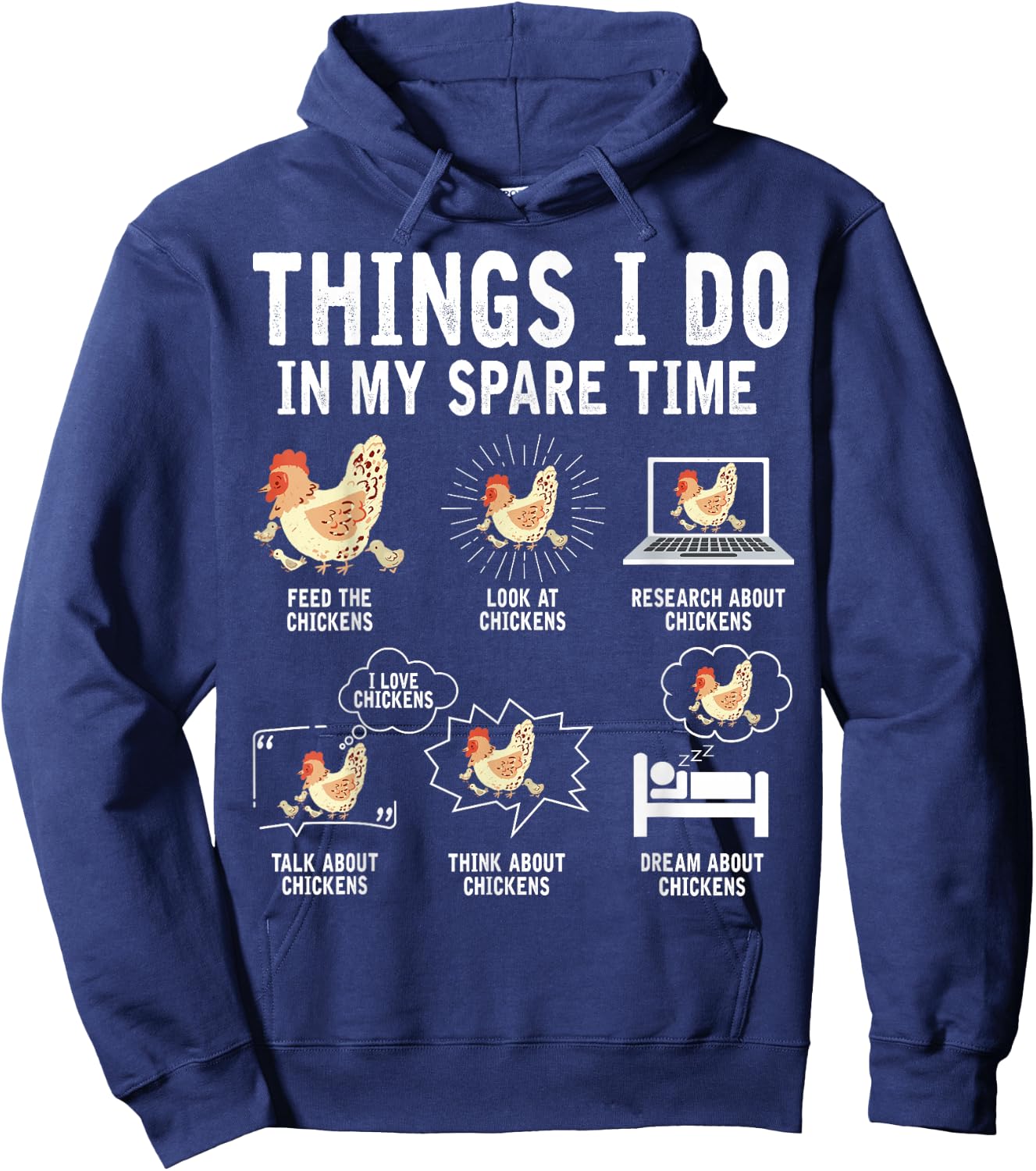 Things I Do In My Spare Time Funny Farmar Farm Chicken Lover Hoodie - Hoodie | Navy