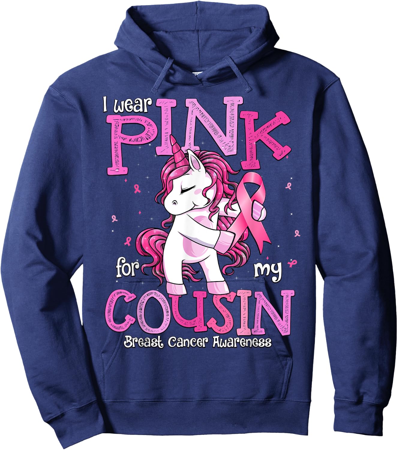 I Wear Pink For My Cousin Shirt Breast Cancer Awareness Hoodie - Hoodie | Navy