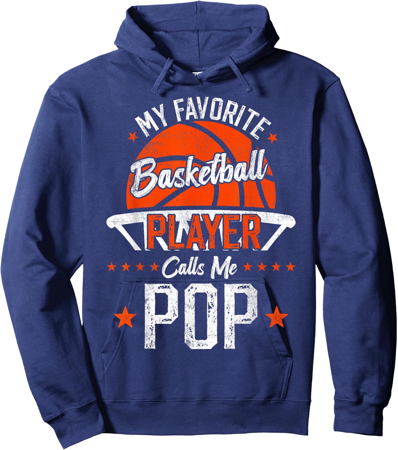 My Favorite Basketball Player Calls Me Pop Basketball Dad Hoodie - Hoodie | Navy