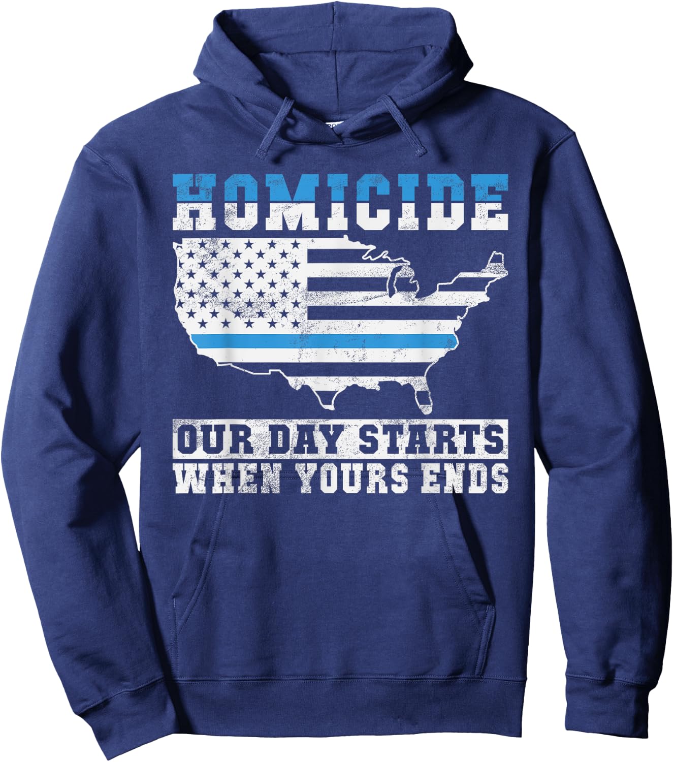 Homicide our Days starts when yours Ends Police Hoodie - Hoodie | Navy