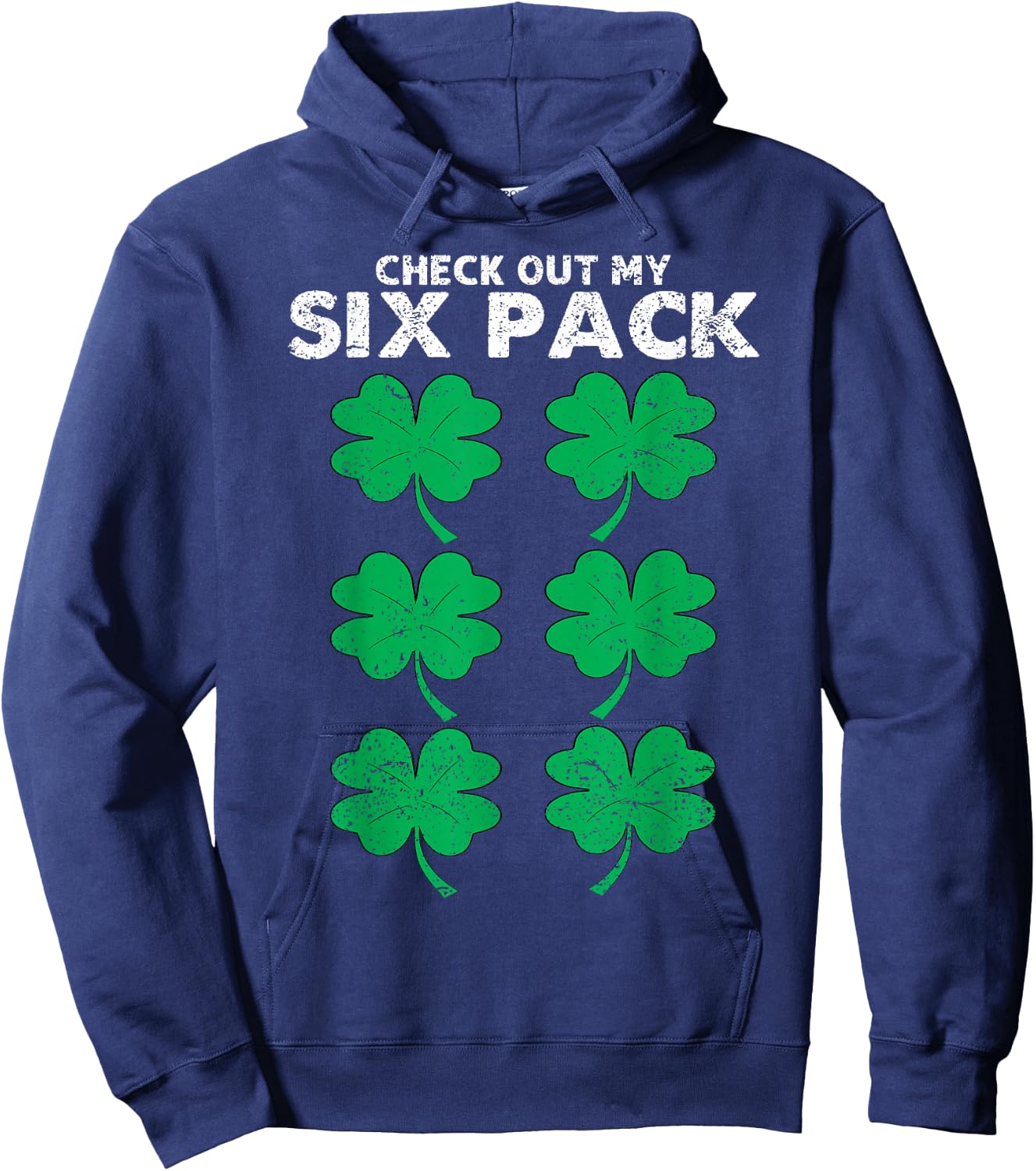 Check Out My Six Pack Shamrock St Patricks Day Funny Workout Hoodie - Hoodie | Navy