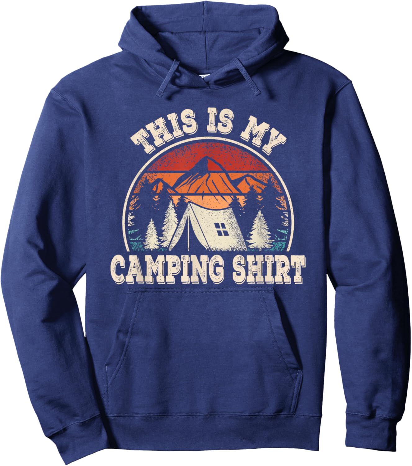 Retro Hiking Nature Outdoor Men Women This Is My Camping Hoodie - Hoodie | Navy