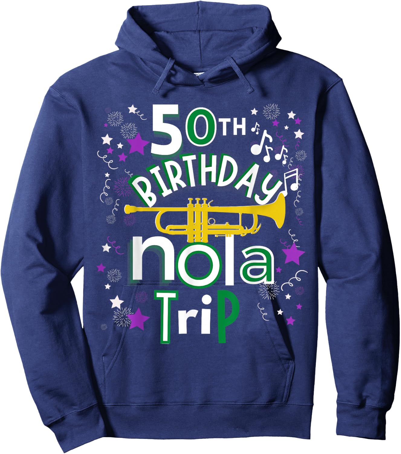 50th Birthday New Orleans Louisiana Trip Hoodie - Hoodie | Navy