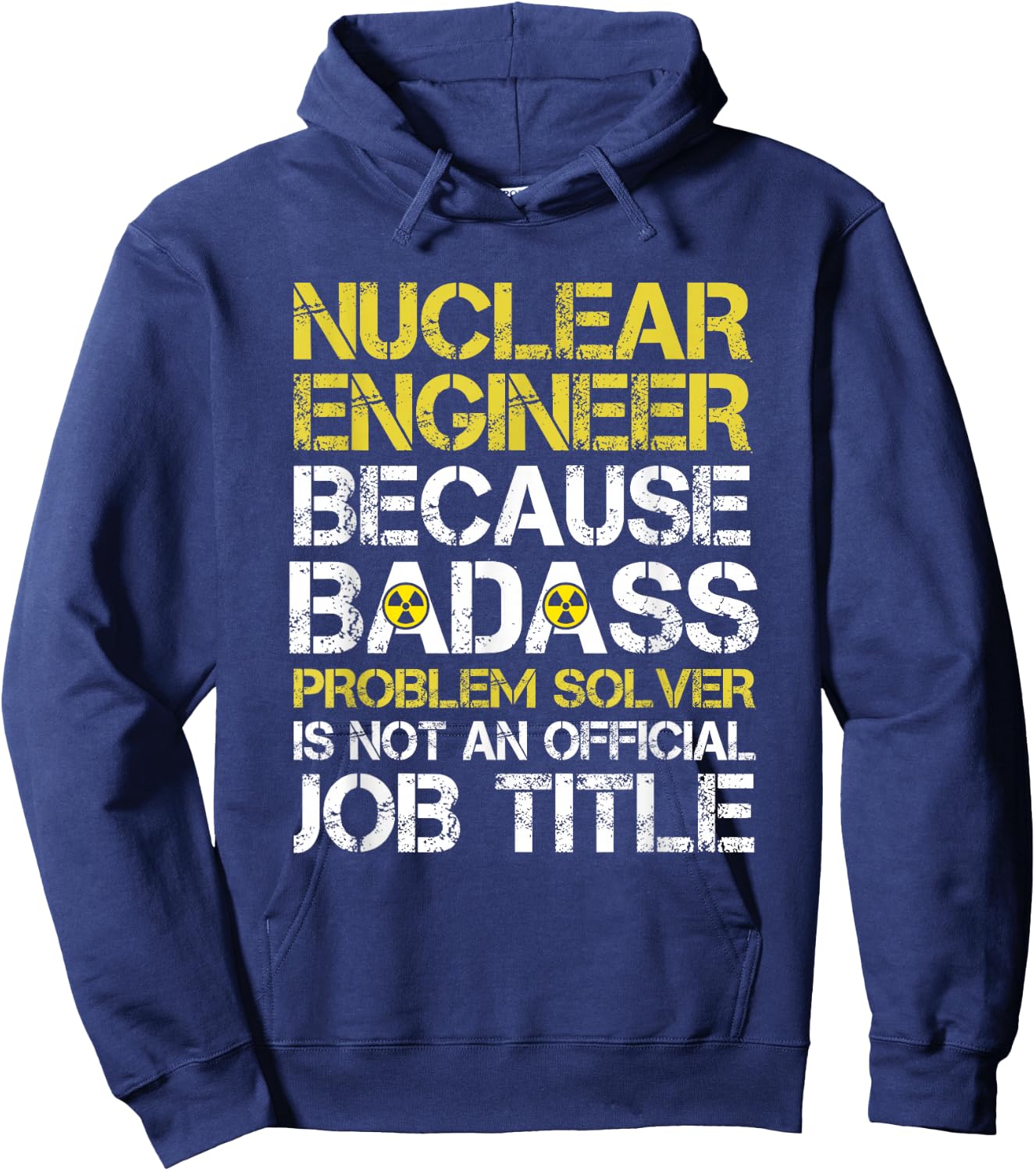 Funny Nuclear Engineer Nuclear power plant Hoodie - Hoodie | Navy