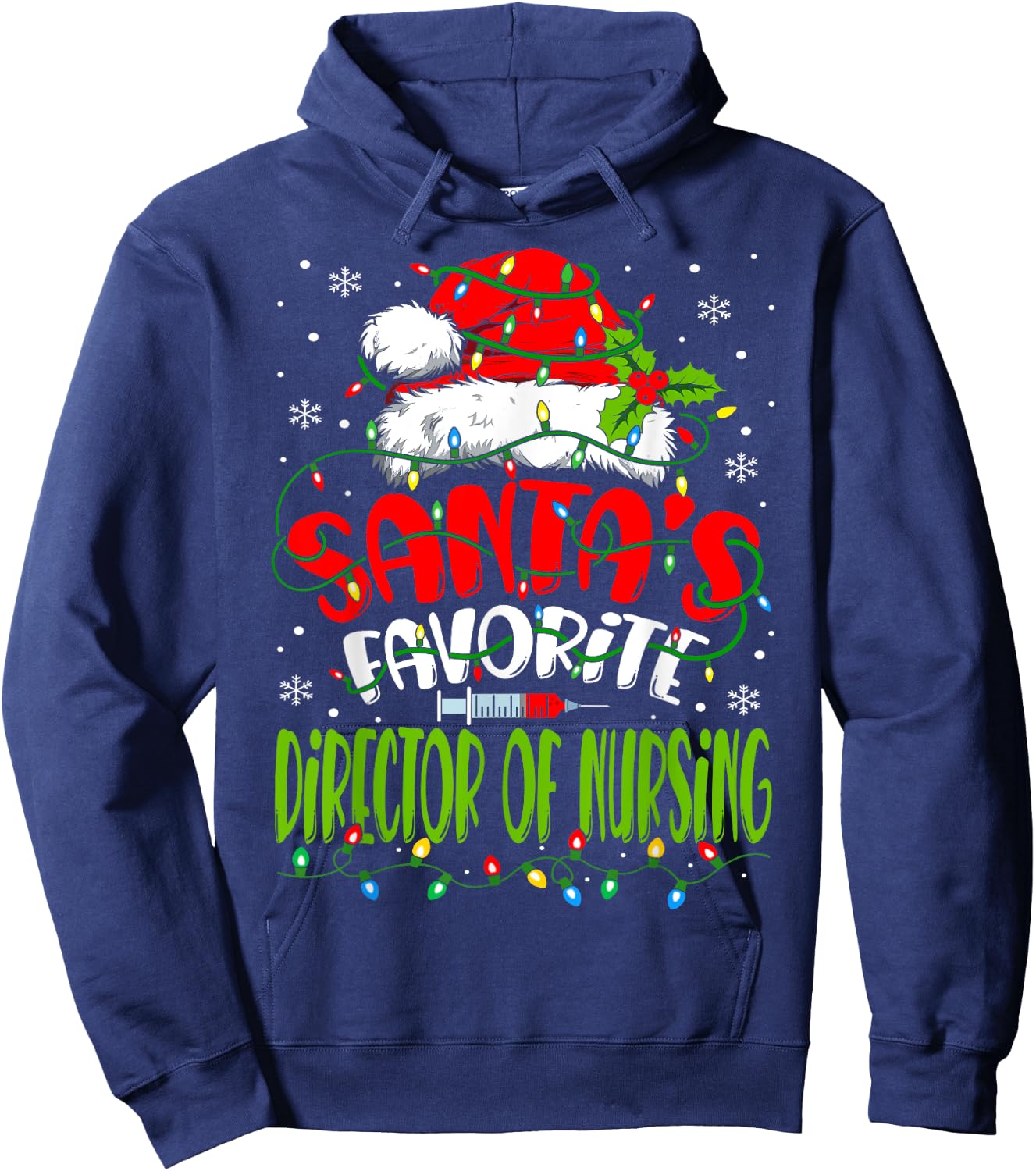 Santa Favorite Director Of Nursing Funny Christmas Nursing Hoodie - Hoodie | Navy