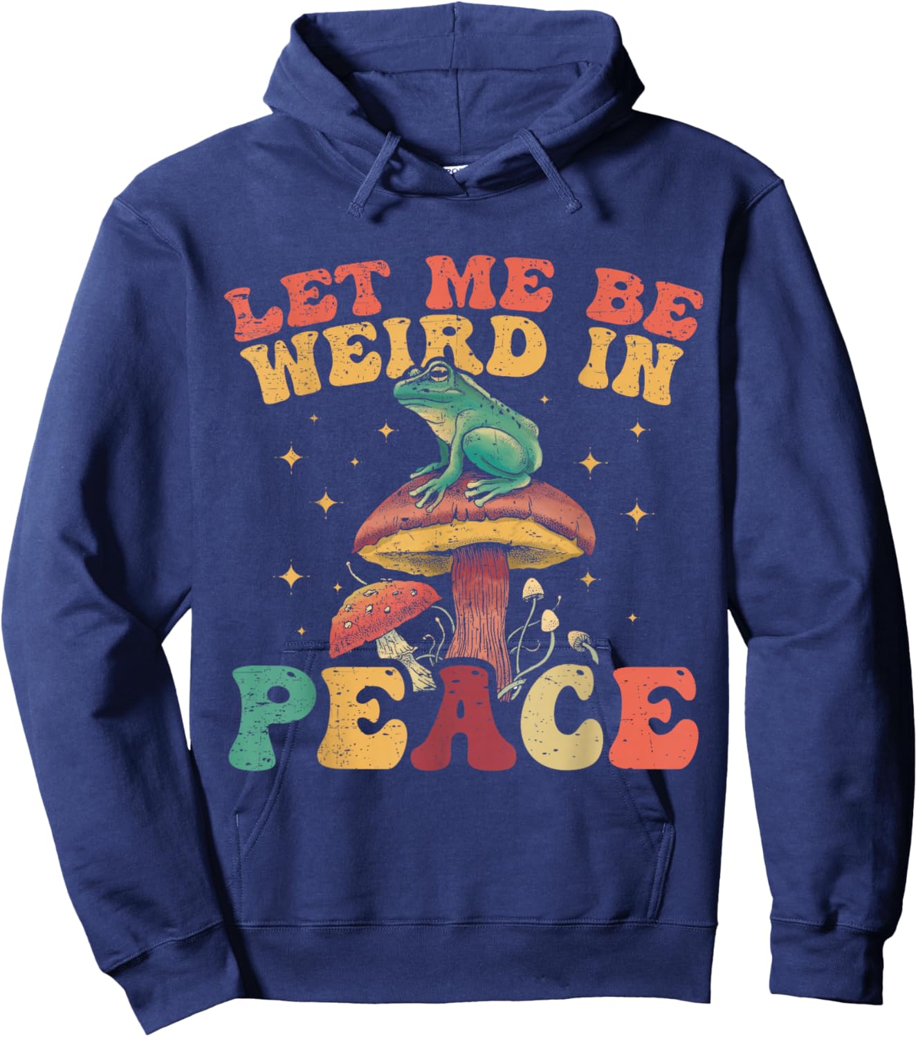 Let Me Be Weird In Peace Cute Goblincore Frog Hoodie - Hoodie | Navy