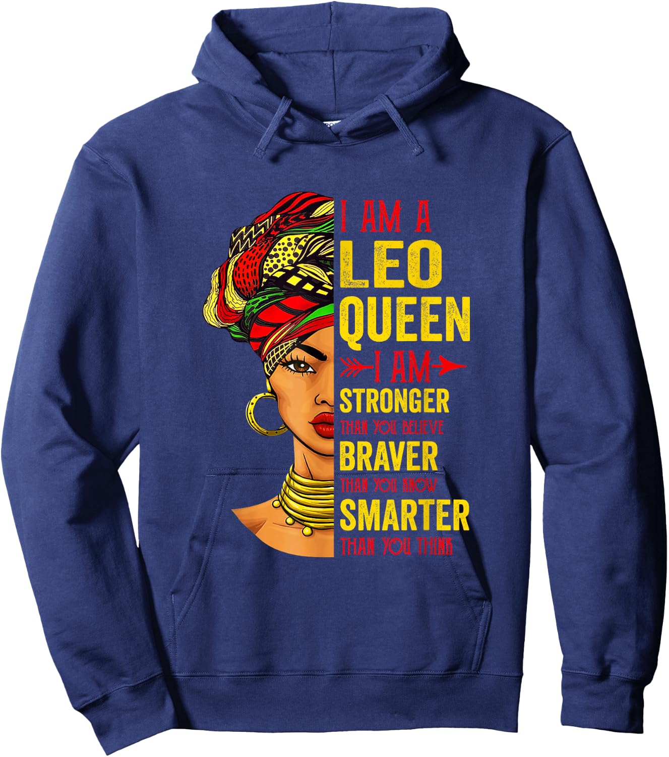 Leo Queen I Am Stronger Birthday for Leo Zodiac Hoodie - Hoodie | Navy