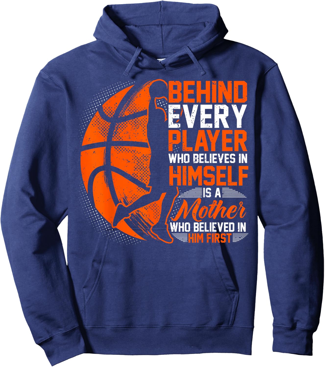 Basketball, Behind Every Player, Mom Of A Basketballer Hoodie - Hoodie | Navy