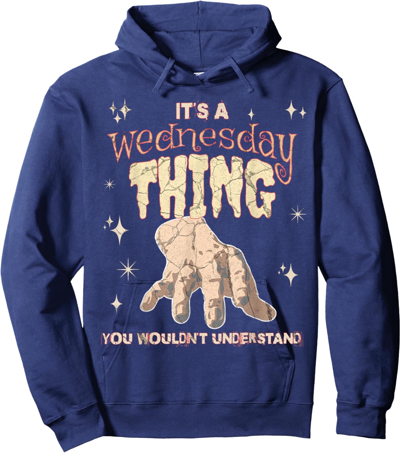 A Thing You Wouldn't Understand On A Gloomy Wednesday Hoodie - Hoodie | Navy