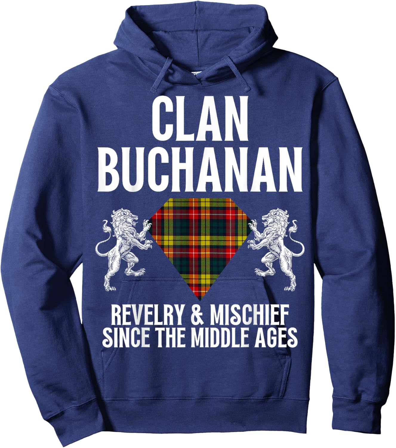 Buchanan Clan Scottish Name Coat Of Arms Tartan Family Hoodie - Hoodie | Navy