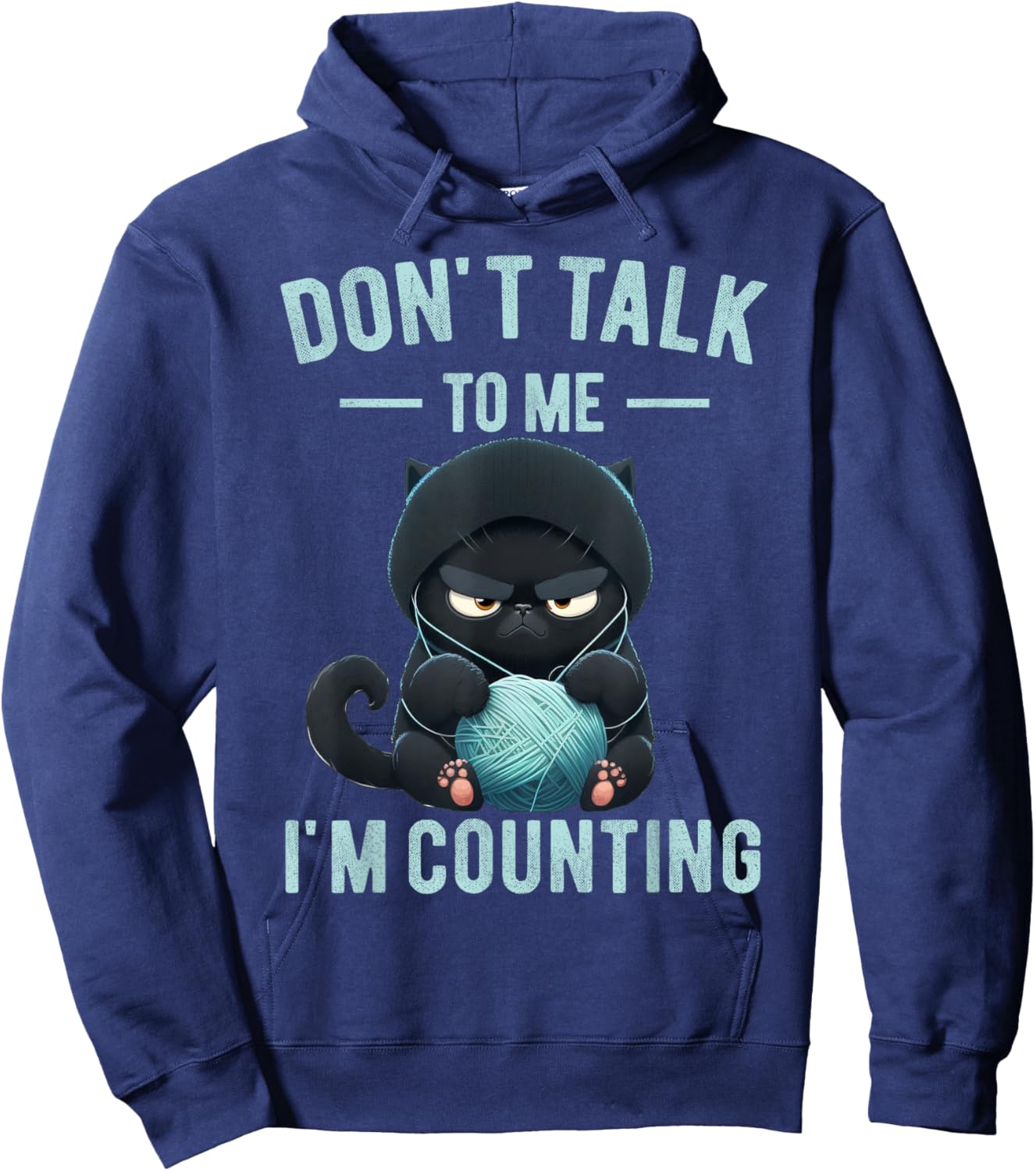 Don't Talk To Me I'm Counting Cat Knits Hand Knitting Funny Hoodie - Hoodie | Navy