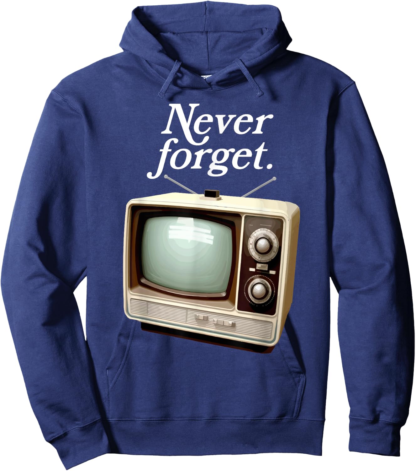 Funny Vintage Television Never Forget 1970s Retro TV Hoodie - Hoodie | Navy