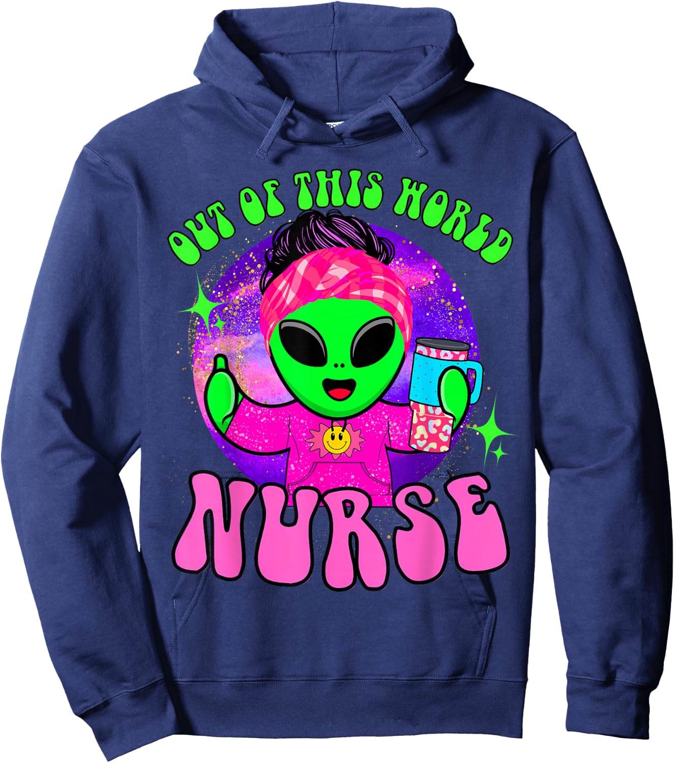 Out of this world funny alien space nurse nursing RN medical Hoodie - Hoodie | Navy