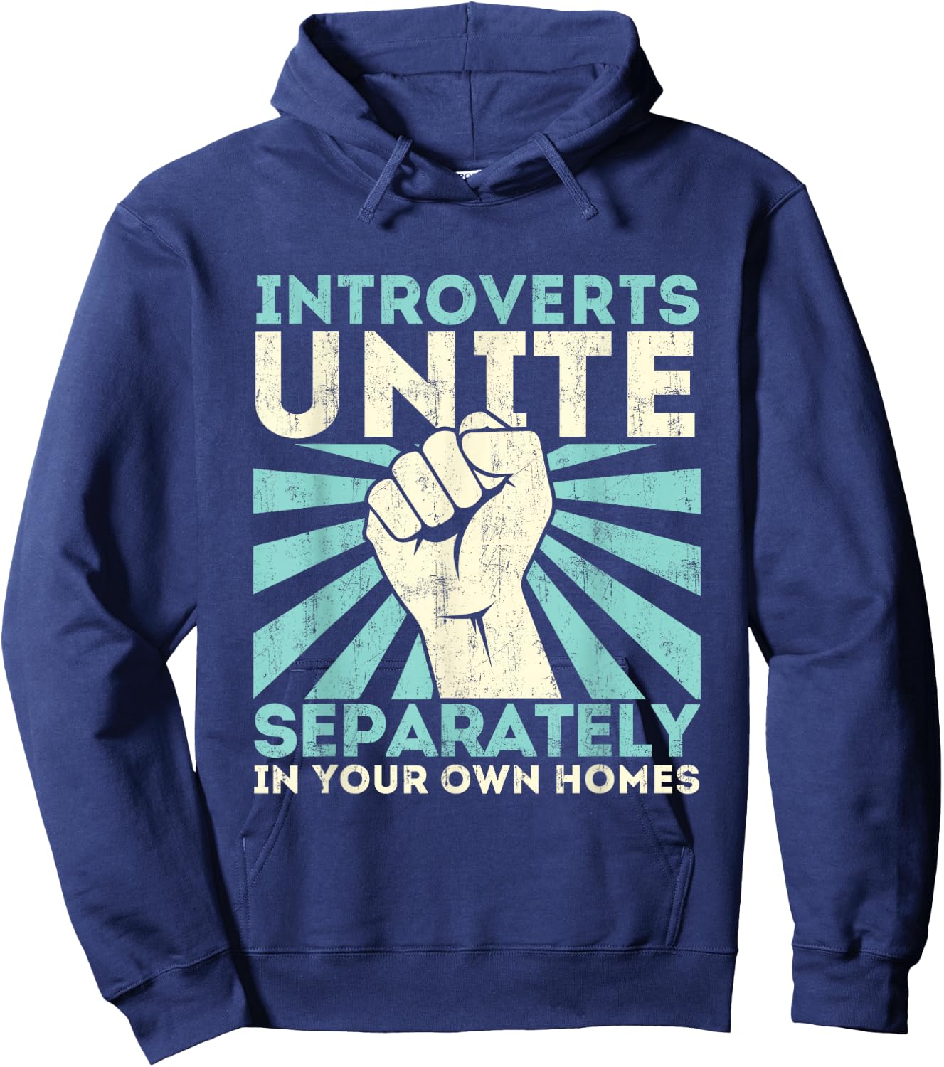 Introverts Unite Separately - Funny Introverted Antisocial Hoodie - Hoodie | Navy