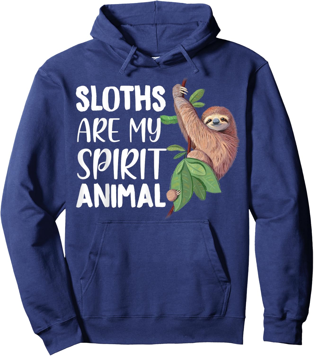 Sloths are my Spirit Animal lazy cute Sloth Hoodie - Hoodie | Navy
