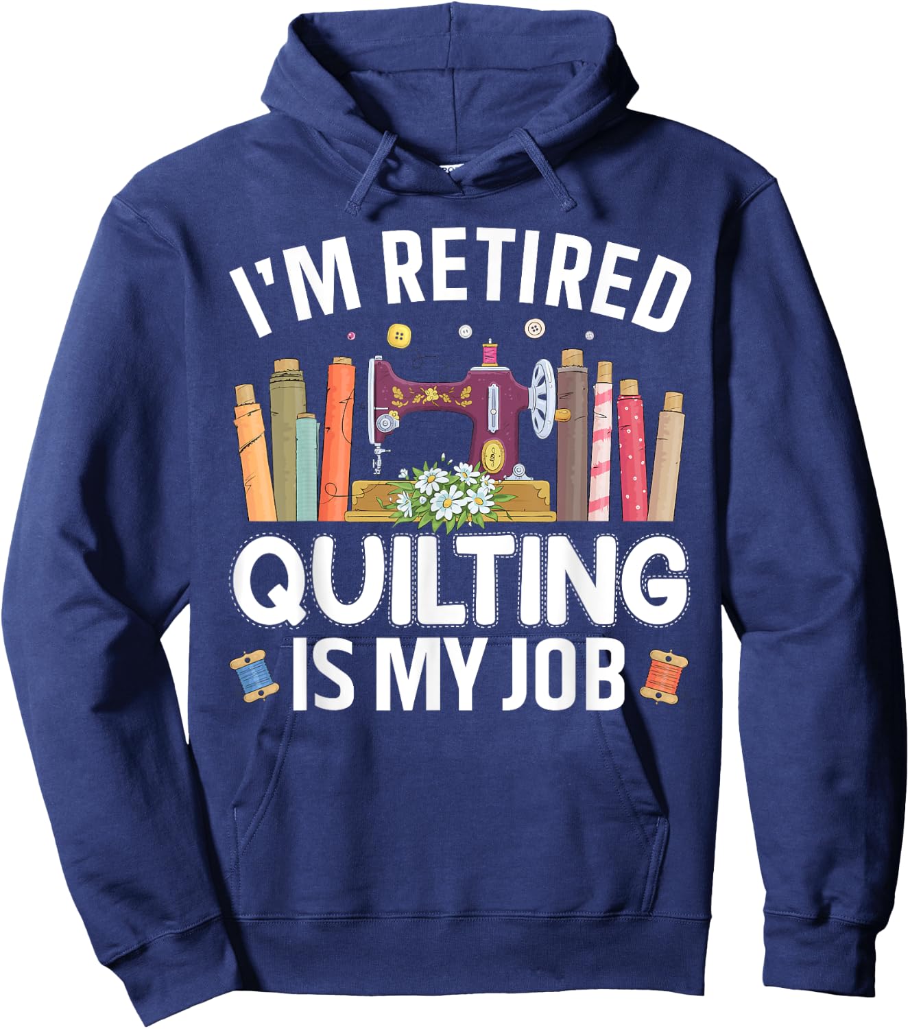 Funny Quilting Art For Quilter Women Quilting Lovers Quilt Hoodie - Hoodie | Navy