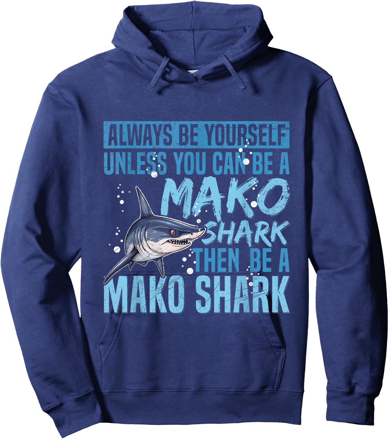 Diving with Mako Sharks Quote for a Mako Shark Expert Hoodie - Hoodie | Navy