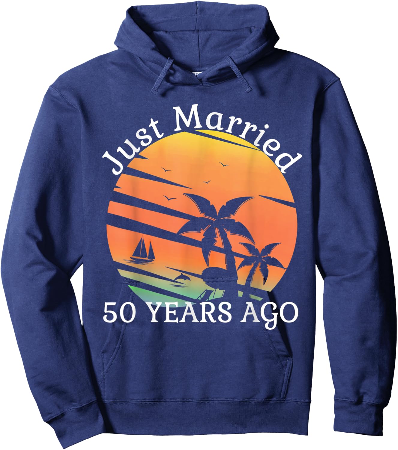 Just Married 50 Years Old 50th Wedding Anniversary Cruise Hoodie - Hoodie | Navy