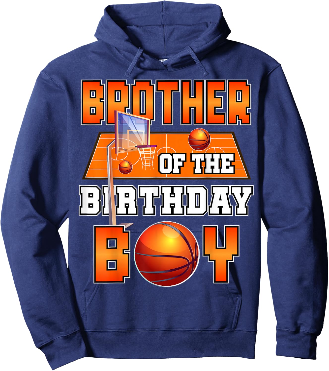 Brother of The Birthday Boy Basketball Player Matching Hoodie - Hoodie | Navy