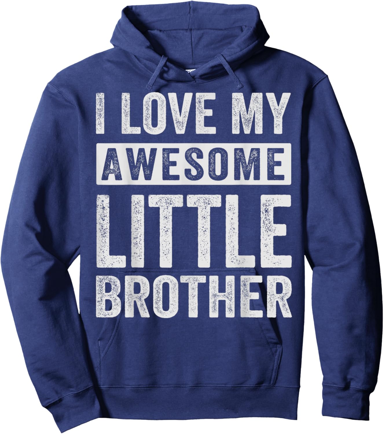 I Love My Awesome Little Brother Hoodie - Hoodie | Navy