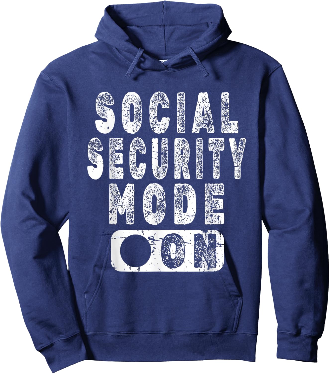 Social Security Mode On - Funny Senior Citizen Retirement Hoodie - Hoodie | Navy