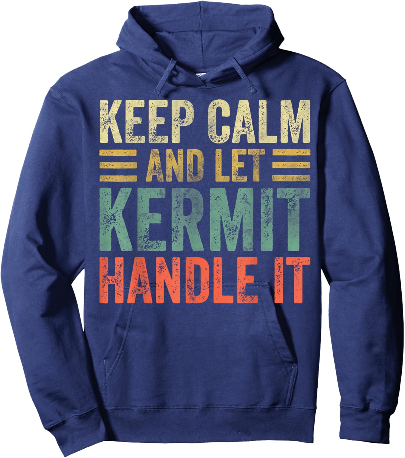 Personalized Name Shirt Keep Calm And Let Kermit Handle it Hoodie - Hoodie | Navy