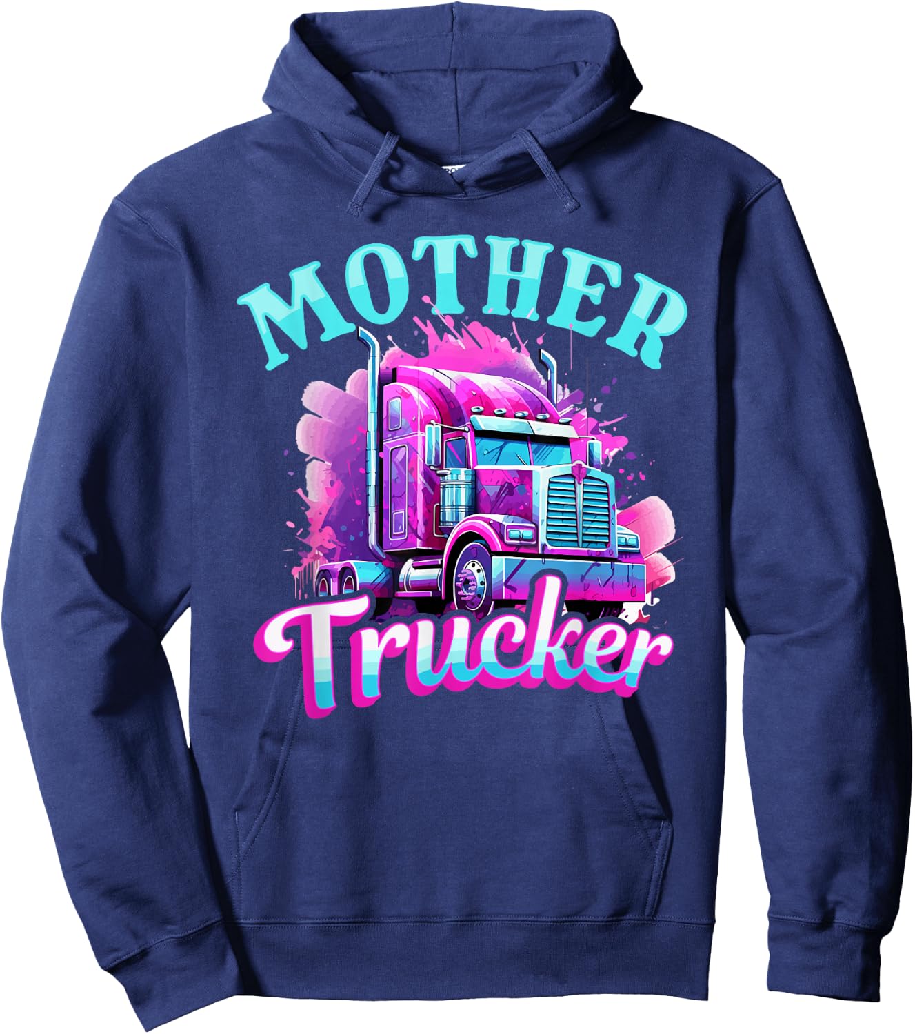 Trucker Truck Woman - Mother Trucker Hoodie - Hoodie | Navy