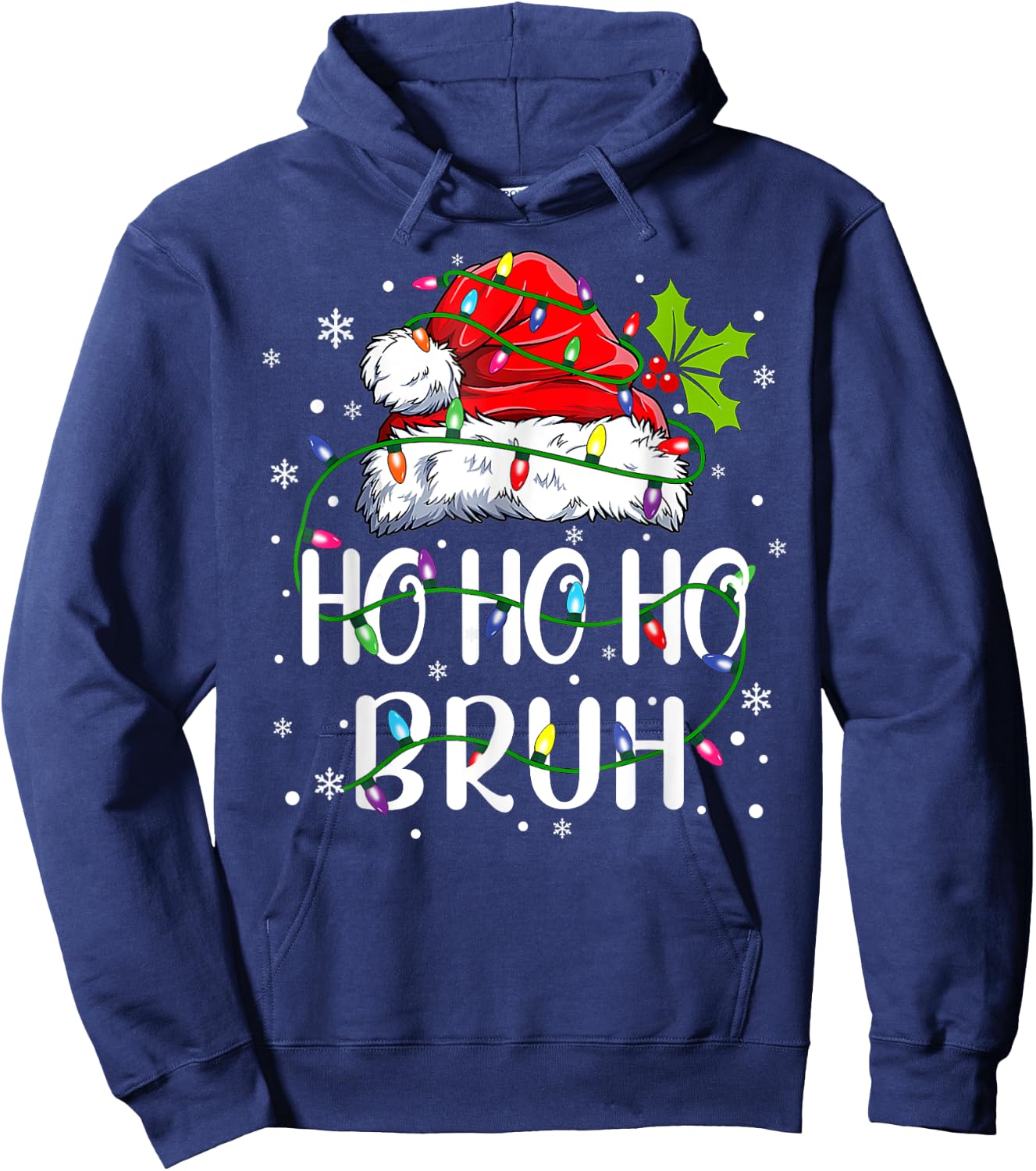 Ho Ho Ho Bruh Funny Meme Bro Slang Boy Teens Youth Christmas Hoodie - Hoodie | Navy
